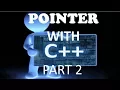 CLASS 12 CS CHAPTER 8 C POINTER PART 2 IN HINDI