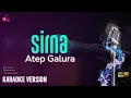 Sirna - Atep Galura #Karaoke Lirik