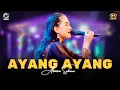 Download Lagu AYANG AYANG - ALMIRA SABRINA - SERA LIVE BLITAR