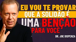 Me dê 10 Minutos e Eu Vou te provar o Por Que Estar Sozinho vai Curar sua Alma