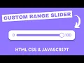 Custom Range Slider using HTML CSS Javascript How To Make Range Slider Using HTML CSS JS
