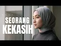 BUAT SEORANG KEKASIH - SLAM | COVER BY ELVARA MUSIC (Versi Paling Menyentuh)