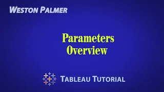 Tableau Tutorial - Parameters Overview