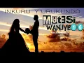 Alpha Samu - MUTESI WANJYE Episode.16