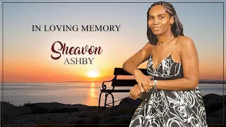 Celebrating the Life of Sheavon Louiann Natasha Ashby