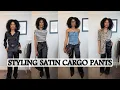 7 WAYS TO STYLE SATIN CARGO TROUSERS SUMMER FASHION INSPIRED