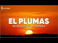 Neton Vega, Luis R Conriquez - El Plumas (Letra/Lyrics)