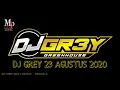 DJ GREY 23 AGUSTUS 2020 MP CLUB PEKANBARU