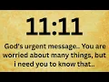 Download Lagu 🕊️11:11 God's urgent message.. You are worried about many things, but i need you to know that..