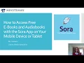 How to Download and Access the Sora App on Your Mobile Device or Tablet Comm eBooks Collection
