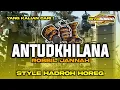 Lagu ANTUDKHILANA ROBBIL JANNAH | CEK SOUND HADROH FULL BASS VIRAL TIKTOK TERBARU YANG KALIAN CARI !!!