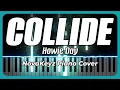 Download Lagu Collide: Howie Day (Piano Cover)