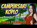Download Lagu CAMPURSARI KOPLO DANGDUT JAWA KOLEKSI ASIK DI PERJALANAN __ ALBUM SELEKSI PILIHAN TERBAIK