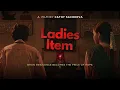 Lagu LADIES ITEM | Award Winning Hindi Short Film | A Boy’s Dark Secret | Cathy Sachdeva