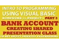 Visual Basic Programming Challenge 11-1 Part 3 Bank Account VB net Object Oriented Programming