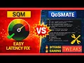 SQM vs QoSmate Easy Setup vs Advanced Bufferbloat Tweaks