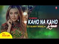 Download Lagu Kaho Na Kaho Remix - Murder | Full Audio Song | Emraan Hashmi, Mallika | DJ Sunny Raheja | RK MENIYA