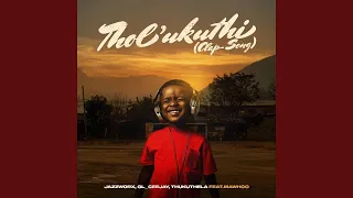 jazzworx gl ceejay thukuthela thol ukuthi clap song official audio feat mawhoo