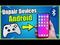 How to UNPAIR Bluetooth Devices Controllers from Android Phone Fast Method