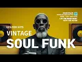 Lagu 👑 10 Hours Vintage Soul Funk Grooves You’ve Been Searching For | Golden Hits Collection