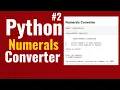 Numerals Converter in Python Write Code to Convert Roman Numerals to Numbers and Vice-Versa