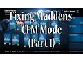 Madden NFL 16 Fixing CFM - A Case Against Confidence And Drive Goals