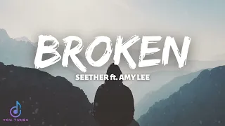 Download Broken lyrics - Seether ft. Amy Lee MP3