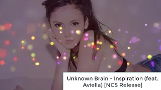 Download Unknown Brain - Inspiration (feat. Aviella) [NCS Release]2019 MP3