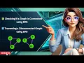 Check if a Graph is Connected or Not using DFS Traverse Disconnected Graphs in Python DSA Telugu