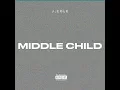 MIDDLE CHILD - J. Cole