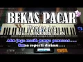 Download Lagu BEKAS PACAR - Hamdan Att - Karaoke Dangdut (Cover) Korg Pa3X