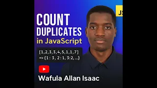 Count Duplicates in JavaScript Easy JavaScript Interview Question Explained