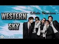 Download Lagu Western Sky - Ulala Session | Lirik Terjemahan