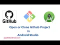 Open or Clone Github Project in Android Studio How to open Github Source Code in Android Studio
