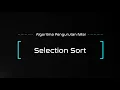 Algoritma Selection Sort Python