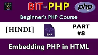 HINDI BIT-PHP Beginner s PHP Course Part Embedding HTML in PHP