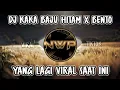 Download Lagu DJ KAKA BAJU HITAM X BENTO REMIX TIK TOK FULL BASS TERBARU 2022❗