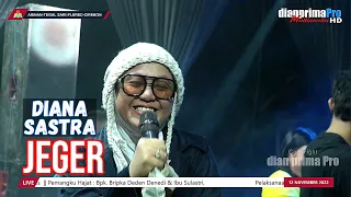 Download JEGER || DIANA SASTRA (LIVE MUSIC OFFICIAL) DIAN PRIMA MP3