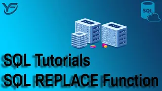 SQL Tutorials SQL REPLACE Function In