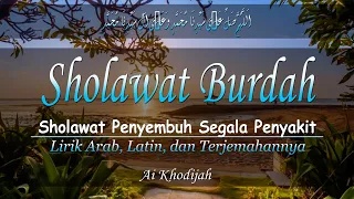 Lirik Sholawat Burdah Cover by Ai Khodijah - Lirik Arab, Latin \u0026 Terjemahan