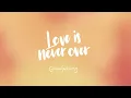 Love is Never Over - Beluga's Trio 1 Hour Version | New Fave Song