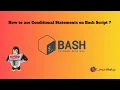 How to use Conditional Statements on Bash Script