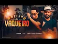 Lagu Beijo de Vaqueiro - Aureo Deni, Thullio Milionario (Clipe Oficial)