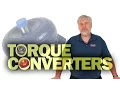 Torque Converters - Carl s Tech Talk