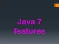java 7 features JDK 7