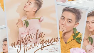 Người lạ thân quen