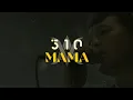 Download Lagu 510 - Mama | Lirik dan terjemahan