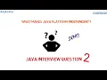What makes java platform independent Java Interview Question 2 Ask Java Code Bode