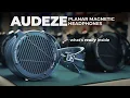 Lagu How AUDEZE headphones are made.