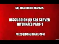 Discussion On Sql Server Internals Part1